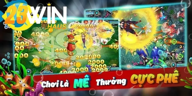 Bắn Cá Tiên: Kỹ Năng Chơi Đỉnh Cao Cho Người Mới Tại 23Win 2 Ưu điểm nổi trội của bắn cá Tiên